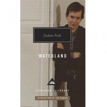Waterland (Everymans Library)