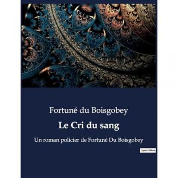 Le Cri du sang