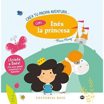 CREA TU PROPIA AVENTURA CON INéS LA PRINCESA