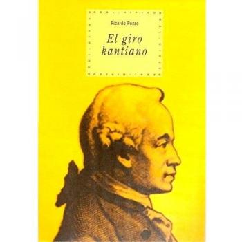 El Giro Kantiano, Historia Del Pensamiento Y La Cultura