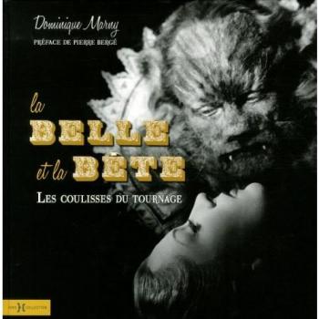 Dominique Marny La Belle Et La Bête : Les Coulisses Du Tournage