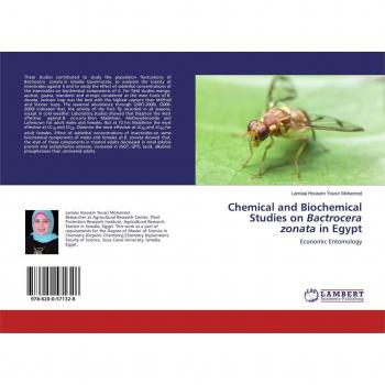 Chemical and Biochemical Studies on Bactrocera zonata in Egypt