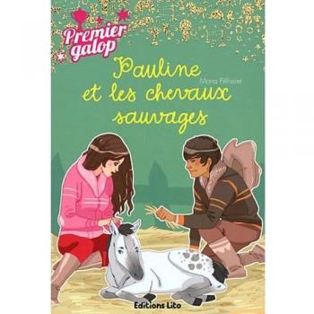 Pauline et les chevaux sauvages