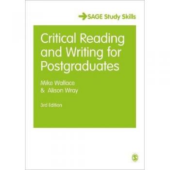 Critical Reading and Writing for Postgraduates (Sage Study Skills)