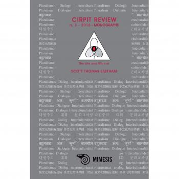 Cirpit. Review (2016). Vol. 3: The life and work of Scott Thomas Eastham.