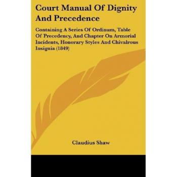 Court Manual Of Dignity And Precedence