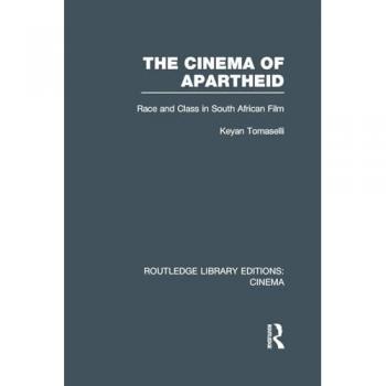 The Cinema of Apartheid