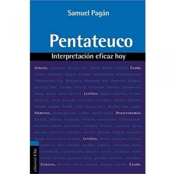 Pentateuco. Interpretación Eficaz Hoy