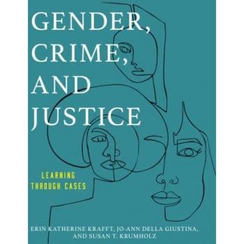 Gender, Crime, and Justice: Learning through Cases