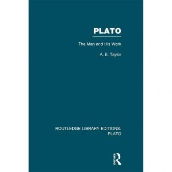 Vitalsource Technologies, Inc. Plato: The Man And His Work (rle: Plato)