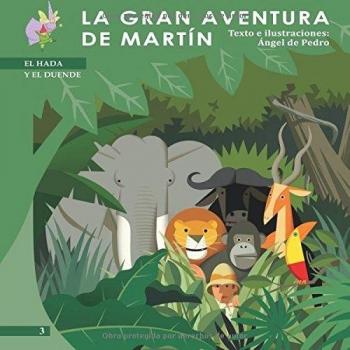 La Gran Aventura de Martín (Tapa dura).