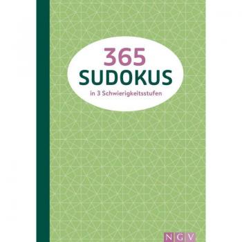 365 Sudokus in 3 Schwierigkeitsstufen: Schön gestaltet und mit farbigen Innenseiten