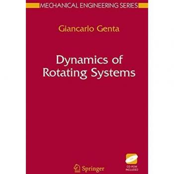 Dynamics of Rotating Systems (Mechanical Engineering Series)