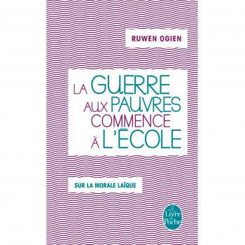 La guerre aux pauvres commence à l'école