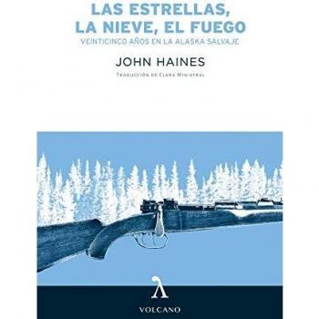 Las Estrellas, La Nieve, El Fuego