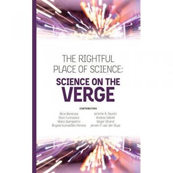The Rightful Place of Science: Science on the Verge