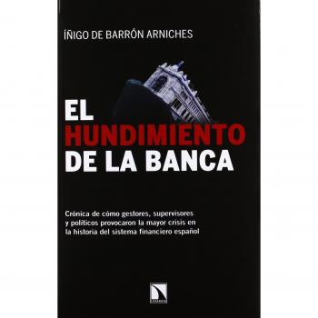El Hundimiento De La Banca