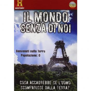 Il mondo senza di noi