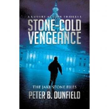 The Jake Stone Files: Stone-Cold Vengeance