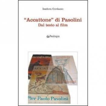 «Accattone» di Pasolini. Dal testo al film