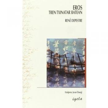 Eros tren txinatar batean