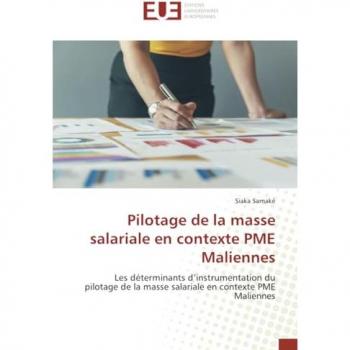 Samaké, Siaka: Pilotage de la masse salariale en contexte PME Maliennes