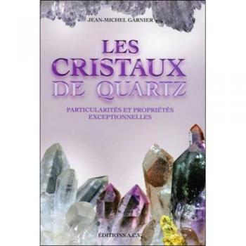Les Cristaux de quartz