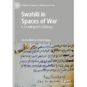 Swahili in Spaces of War: A Sociolinguistic Odyssey