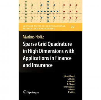 Sparse Grid Quadrature in High Dimensions with Applications in Finance and Insurance