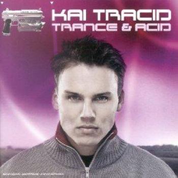 Transe Acide Kai Tracid