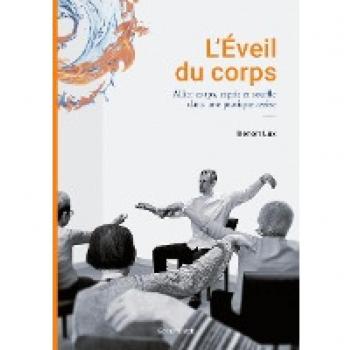 L'Eveil du corps