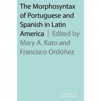 Vitalsource Technologies, Inc. The Morphosyntax Of Portuguese And Spanish In Latin America