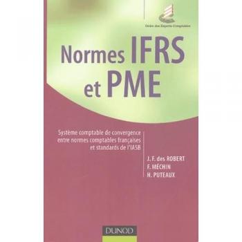 Normes IFRS et PME: Système comptable de convergence entre normes comptables françaises et standards de l'IASB