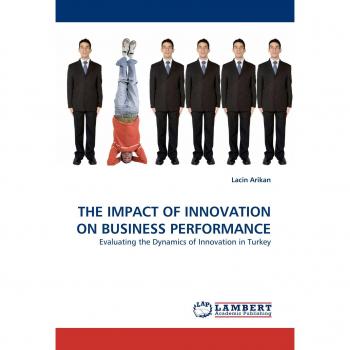 THE IMPACT OF INNOVATION ON BUSINESS PERFORMANCE