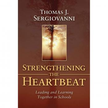 Strengthening the Heartbeat by Sergiovanni & Thomas J. Trinity University in San Antonio & Texas