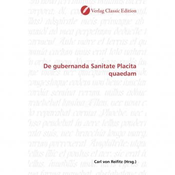 De gubernanda Sanitate Placita quaedam