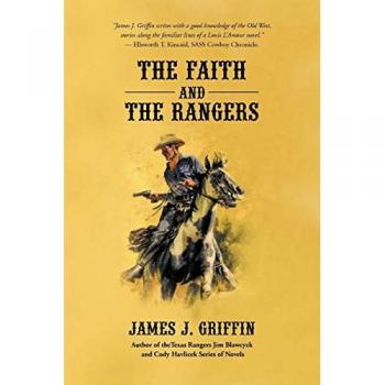 The Faith and the Rangers: A Collection of Texas Ranger & Western Stories