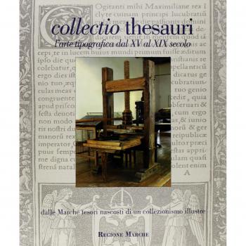 Collectio thesauri. L'arte tipografica dal XV al XIX secolo