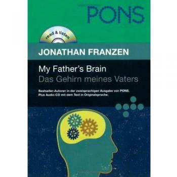 PONS Read & Listen, My Father's Brain. Das Gehirn meines Vaters