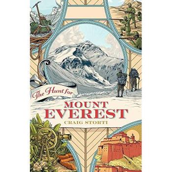 The Hunt for Mount Everest by Craig Storti