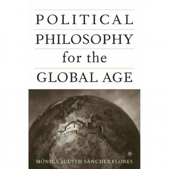 Political Philosophy for the Global Age