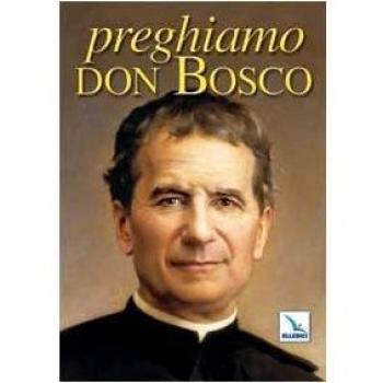 Preghiamo don Bosco