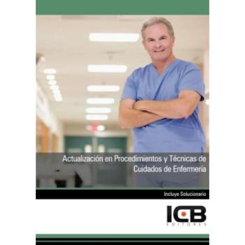 Actualización en procedimientos y técnicas de cuidados de en