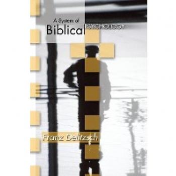 A System of Biblical Psychology