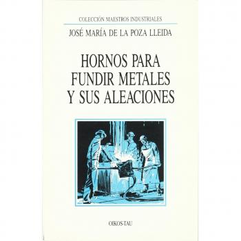 Hornos para fundir metales y sus aleaciones