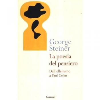 La poesia del pensiero. Dall'ellenismo a Paul Celan