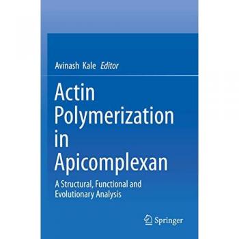 Actin Polymerization in Apicomplexan