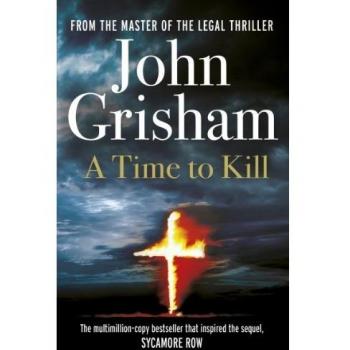 A Time To Kill