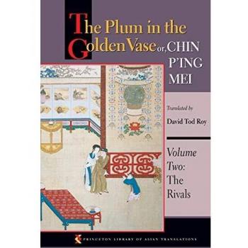 The Plum in the Golden Vase or, Chin P'ing Mei, Volume Two: