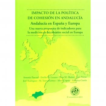 Impacto de la política de cohesión en andalucía. Andalucía en españa y europa